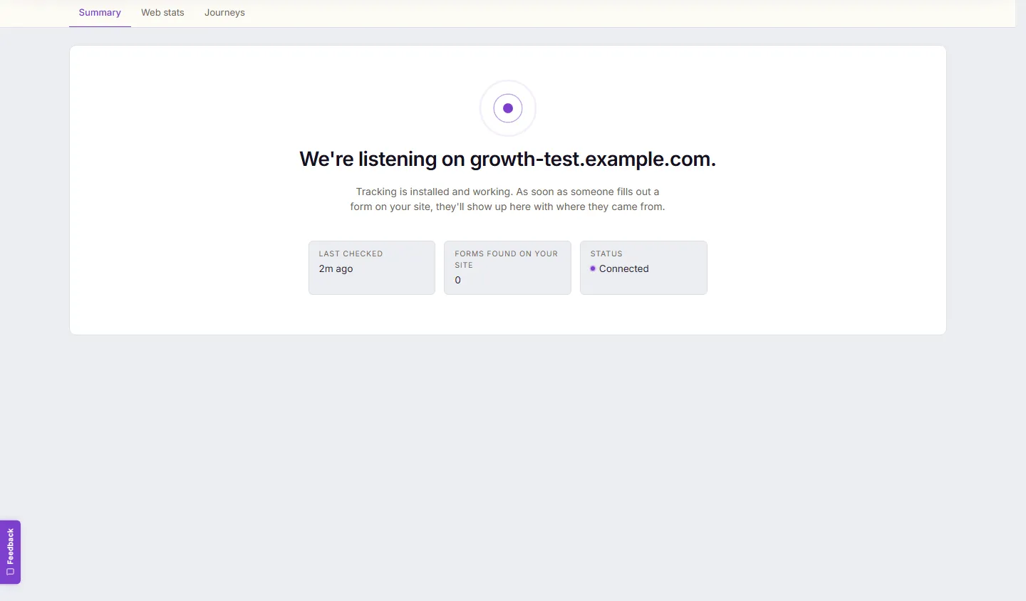 The dashboard Summary tab showing a "We're listening on your site" confirmation with a Connected status, a "last checked" time, and a count of forms found on the site.